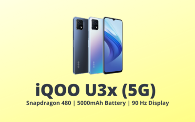 iQOO U3x (5G) with Snapdragon 480 launched in China!