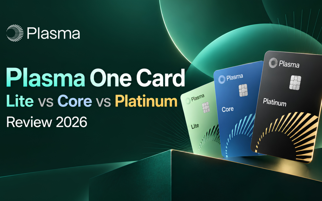 Plasma One Card Review 2026: Lite vs Core vs Platinum, Fees, Cashback & Benefits